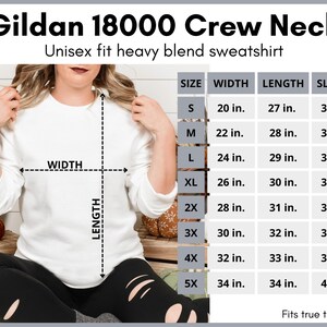 May include: A size chart for a Gildan 18000 Crew Neck unisex sweatshirt. The chart shows the width, length, and sleeve length in inches for sizes S through 5X.