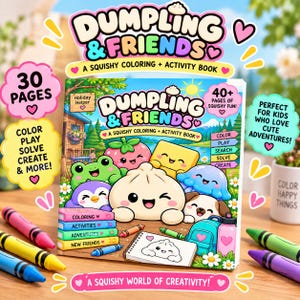Könnte beinhalten: Ein quadratisches Aktivitätsbuch mit dem Titel Dumpling & Friends mit einem bunten Einband, der Zeichentrickfiguren wie ein Knödel, einen Frosch und einen Pinguin zeigt. Der Einband enthält Text wie 30 Pages, 40+ Pages of Squishy Fun und Color Play Solve Create. Das Buch ist von Buntstiften umgeben.
