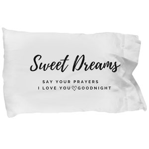 Gift HIgh School Graduate, Pillowcase Husband, Pillowcase Wife, Pillowcase Child, Sweet Dreams Gift, Goodnight Pillowcase, Moving Out Gift