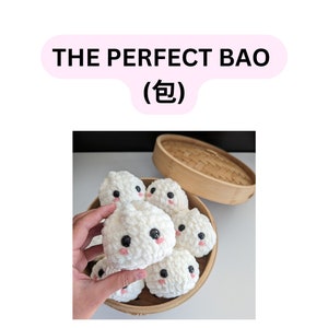 The Perfect Bao - CROCHET PATTERN