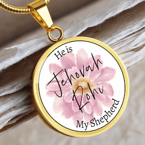 Jehovah Rohi The Lord My Shepherd Bible Verse Scripture Flower Pendant Necklace Names of God Bible Jewelry Christian Necklace Gold or Silver
