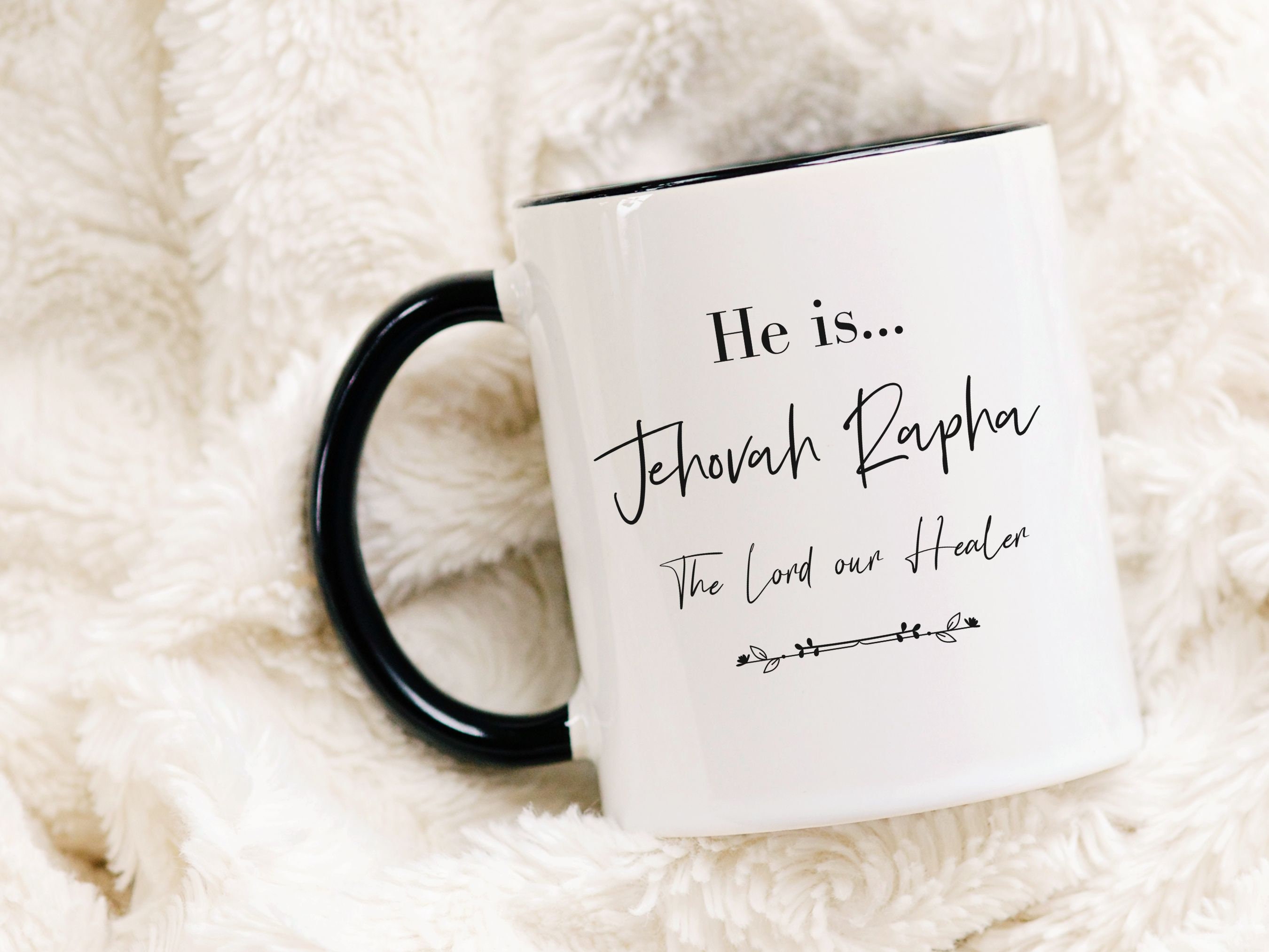 Jehovah Rapha the Lord Our Healer Names of God Coffee Mug Christian