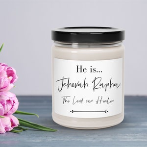 Names of God Jar Candle, Jehovah Rapha, The Lord our Healer, Christian Gift, Prayer Candle, Scripture Gift, Inspirational, Scented, Soy Wax