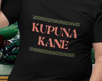 Kupuna Kane T-Shirt, Gift For Dad Granddad Stepdad T-Shirt, Hawaii Tee for Papa Pops, Grandfather Tribal Print Aloha Shirt, Fathers Day Gift