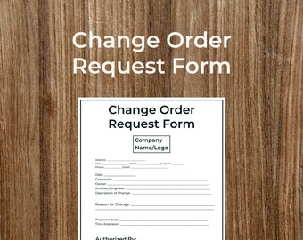 Change Order Form Template for Contractors and Construction Projects | Printable | Fillable | PDF | Digital Download | Customizable
