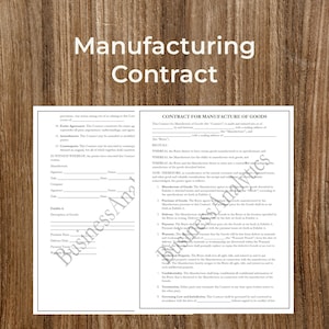 May include: A black and white legal document titled "Manufacturing Contract". The document outlines the terms and conditions for the manufacturing of goods between a buyer and a manufacturer. The contract includes sections for the manufacture of goods, purchase of goods, delivery, payment, warranty, intellectual property, confidentiality, termination, governing law and jurisdiction.