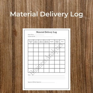 Material Delivery Log Form | Contractor Form | Contractor Business | Printable | Fillable | PDF | Digital Download | Customizable | Editable