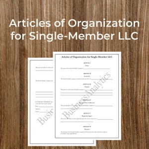 May include: A fillable form for Articles of Organization for a Single-Member LLC. The form includes sections for the name, formation, purpose, principal place of business, registered agent, and duration of the limited liability company.
