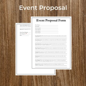 May include: A black and white printable event proposal form with the title "Event Proposal Form". The form includes sections for event details, event goals, event budget, and a proposal section.