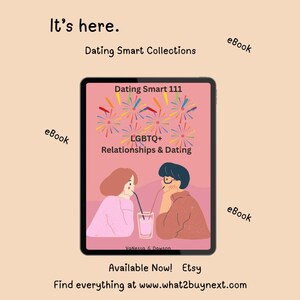 Dating Smart 111: LGBTQ+ Relationships & Dating - A Guide for Teens Exploring Love with Confidence
