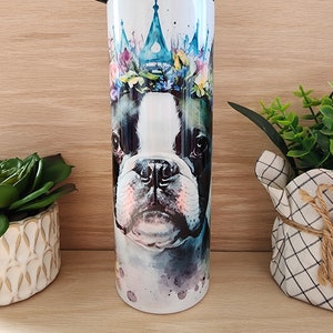 Tumbler/cup Boston Terrier dog lover, pet, paws, dog mom, dog dad, Boston Terrier dog. Floral crown and background. 20oz skinny tumbler.