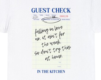 falling in love, no it ain't for the weak - "In The Kitchen" by Renee Rapp, T-Shirt, "Everything to Everyone" Merch