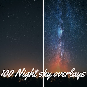100 Beautiful Night Sky Photoshop Overlays, Starlight Overlays, Milky Way, Stars Overlay, Sky, Moon Overlay, Starry Night, Northern Light
