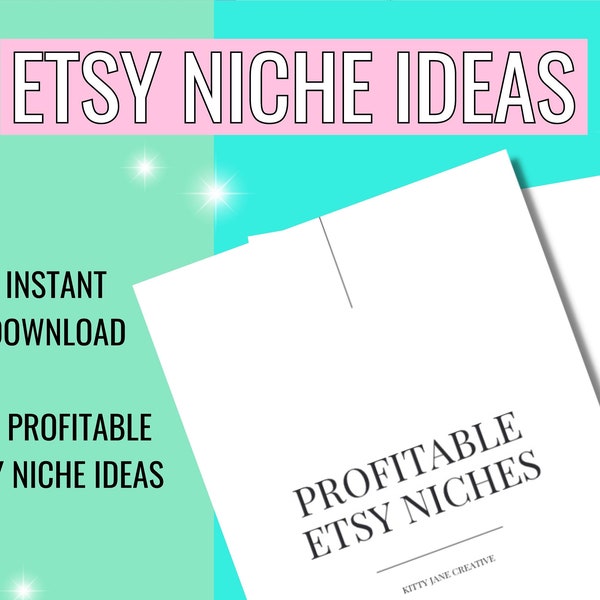 100 Profitable Etsy Niche Ideas What To Sell Product Ideas How To Etsy Guide Beginners Selling On Etsy Make Money Online 2023 Ideas Niche