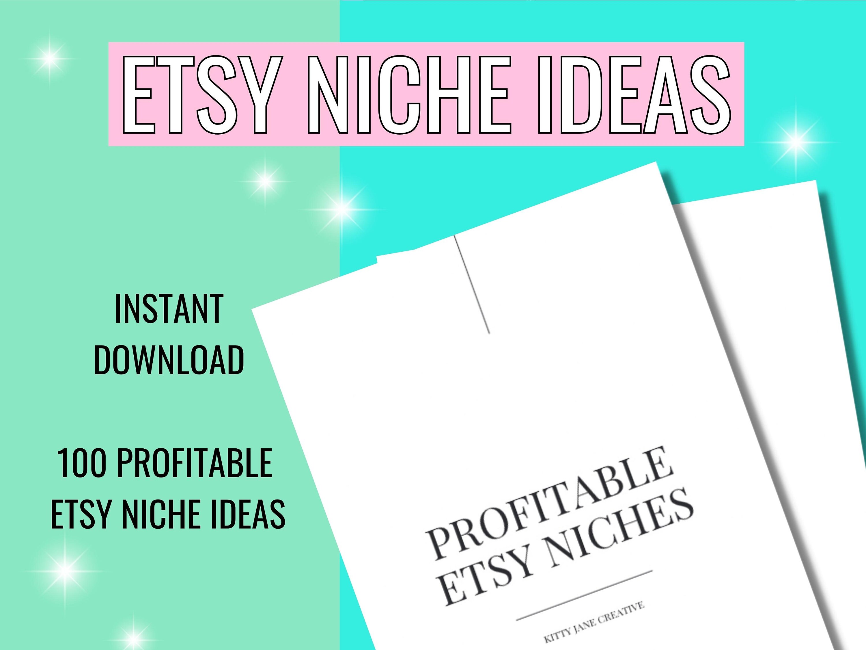 100 Profitable Etsy Niche Ideas What to Sell Product Ideas How to Etsy ...