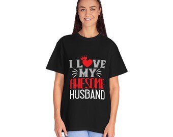 I Love My Awesome Husband T-Shirt – Comfort Colors Garment-Dyed Tee