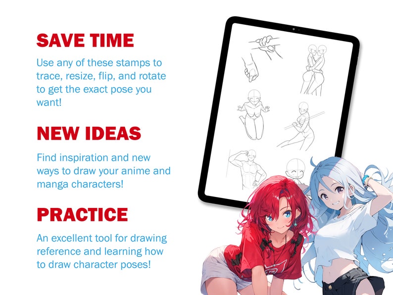 May include: A digital tablet displaying various anime character poses for drawing reference. The tablet is on a white background with text that reads "Save Time", "New Ideas", and "Practice".