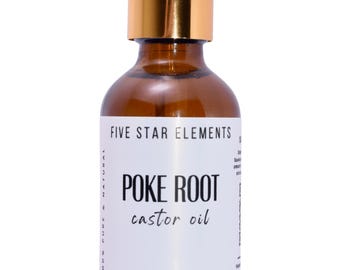 Poke Root Castor Oil