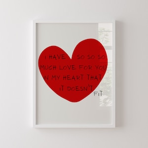 Tengo tanto amor por ti en mi corazón que no encaja, impresión de citas, Amore Mio, regalo de pareja, impresión digital, impresión de arte de pared de citas