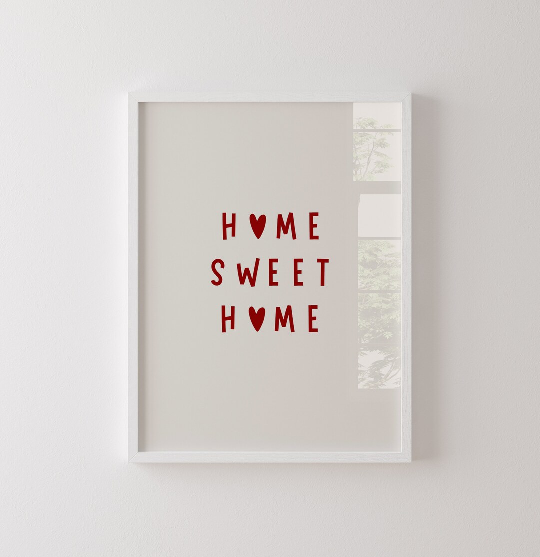 Home Sweet Home Print, Welcome Home Poster, Housewarming Gift, Entryway ...