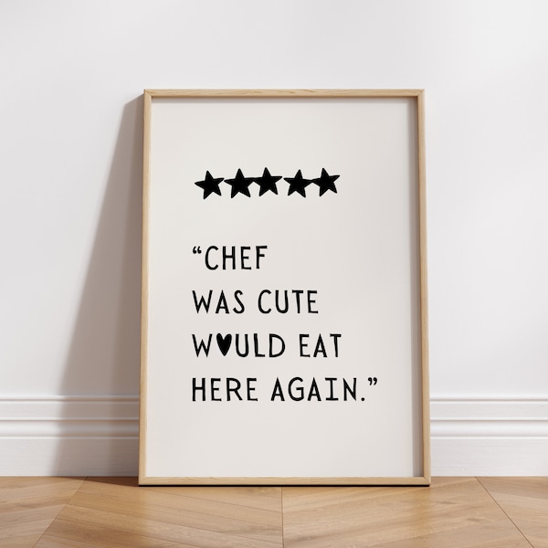 Chef-kok was schattig zou hier weer eten print, zou hier weer eten poster, keukenbeoordeling print, grappige keuken print, Boho keuken kunst aan de muur