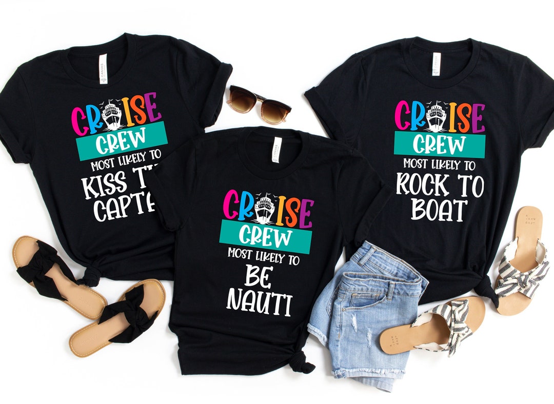 Customizable Cruise Crew Shirts Matching Funny Cruise Shirts - Etsy