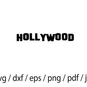 Hollywood Svg, Hollywood Sign Svg, Hollywood Movies, Stars Svg, Treasures