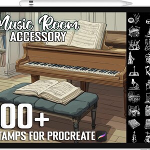 May include: Digital illustration of a grand piano with sheet music, a bench, and a bookshelf. The text "Music Room Accessory" and "100+ Stamps for Procreate" are displayed. A stylus rests at the top.