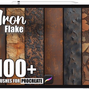 Könnte beinhalten: Ein digitales Tablet zeigt eine Sammlung von Eisenflake-Pinseln für Procreate. Das Bild zeigt verschiedene Rost- und verwitterte Metalleffekte in Braun-, Grau- und Orangetönen. Der Text lautet "Iron Flake" und "100+ Brushes for Procreate."