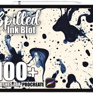 100+ Procreate Spilled Ink Blot Brushes, Realistic Texture Brushes for Procreate, Instant Digital Download