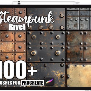 May include: A tablet screen displaying a digital art product. The image shows a grid of metal textures with rivets, labelled "Steampunk Rivet" and "100+ Brushes for Procreate." The textures range in colour from rusty orange to dark grey.
