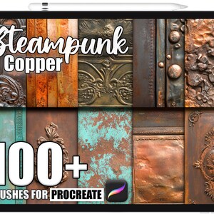 Op de afbeelding: Een tablet toont een digitaal kunstproduct. Het scherm toont een verzameling steampunk koper textuur met de tekst "Steampunk Copper" en "100+ Brushes for Procreate". Het kleurenpalet omvat bruin-, koper- en tinten turquoise.