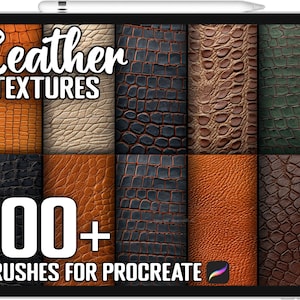 100+ Procreate Leather Texture Brushes, Realistic Brushes for Procreate, Instant Digital Download