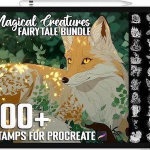 May include: A digital illustration on a tablet features a fox with golden fur and yellow eyes, surrounded by green foliage. Text reads "Magical Creatures Fairy Tale Bundle" and "100+ Stamps for Procreate."