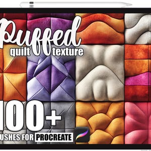 May include: A digital tablet displays a colorful quilt texture design. The text reads "Puffed quilt texture" and "100+ Brushes for Procreate". The design features various square quilt patterns in shades of orange, purple, pink, and gray.