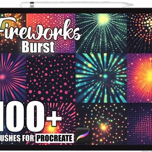 May include: A digital tablet displays a collection of colorful fireworks-themed Procreate brushes. The screen shows various burst patterns in shades of pink, purple, blue, and orange. Text reads "Fireworks Burst" and "100+ Brushes for Procreate."
