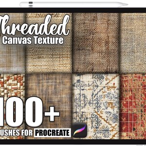 May include: A digital tablet displays a variety of canvas textures. The text "Threaded Canvas Texture" is at the top, with "100+ Brushes for Procreate" below. The Procreate app logo is in the bottom right corner.