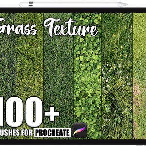 May include: A digital tablet displays a variety of green grass textures. The text "Grass Texture" is written in a cursive font. The image also includes the text "100+ BRUSHES FOR PROCREATE". A stylus rests at the top.