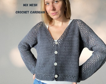 Mesh Cardigan Crochet * Digital Crochet Pattern * MIX MESH Crochet Cardigan Pattern *