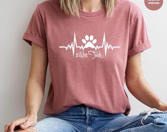 Vet Tech Shirt, Veterinarian Shirt, Vet Tech Gift, Veterinary Shirt, Veterinarian Gift, Veterinary Gift, Vet Tech Student, Veterinary Shirt