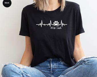Vet Tech Shirt, Veterinarian Shirt, Vet Tech Gift, Veterinary Shirt, Veterinarian Gift, Veterinary Gift, Vet Tech Student, Veterinary Shirt