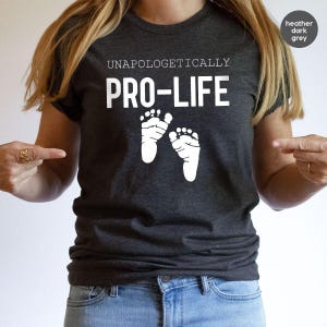 Pro-Life T-Shirt Day, Pro Life Shirt, Pro Life Human Rights Shirt, Christian T-Shirt, Pro-Life Conservative Tees, Pro Life Shirt for Women