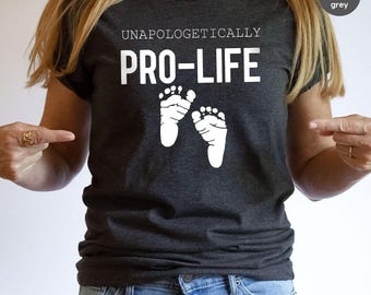 Pro-Life T-Shirt Day, Pro Life Shirt, Pro Life Human Rights Shirt, Christian T-Shirt, Pro-Life Conservative Tees, Pro Life Shirt for Women