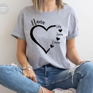 Custom Nana T-Shirt, Personalized Grandmother Shirt, Nana Shirt, Grandma Heart Shirt, Grandkids Name, Gift For Grandma, Mothers Day Shirt