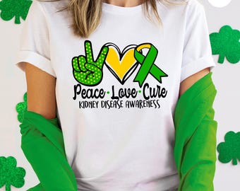 Peace Love Cure Kidney Disease Awareness Shirts, World Kidney Day Shirt, Kidney Transplant Sweatshirt, Dialysis Nurse Tee