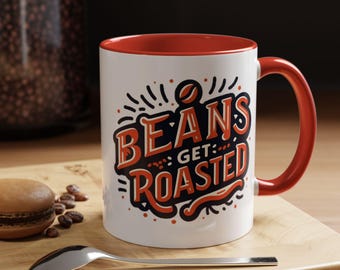 Beans Get Roasted Hip Hop Mug | 11oz Ceramic