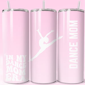 Dance 20 oz Skinny Tumbler Sublimation Design Digital Download PNG Dance Mom Tumbler Wrap Gift Dance png Dance Mom Tumbler Dance