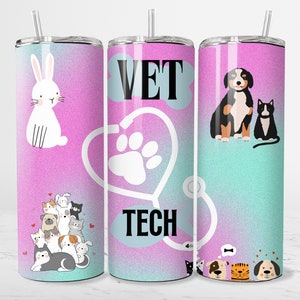 Vet Tech 20 oz Skinny Becher Sublimation Design digitaler Download PNG Vet Tech Becher Wrap png Vet Tech Geschenk Vet Tech png Veterinary