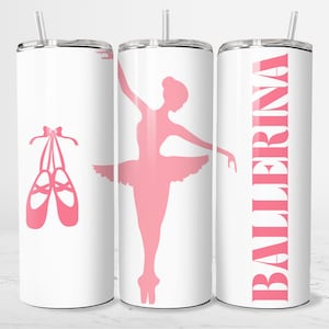 Dancer 20 oz Skinny Tumbler Sublimation Design Digital Download PNG Dance Tumbler Wrap Gift Dance png Ballerina Gift Ballerina Tumbler Dance