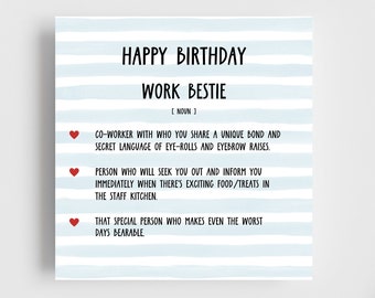 Happy Birthday Work Bestie 6x6" | Work | Best Friend | Friend | Colleague | Workplace | Fun | Laugh | Birthday Wishes | Mate | Special |